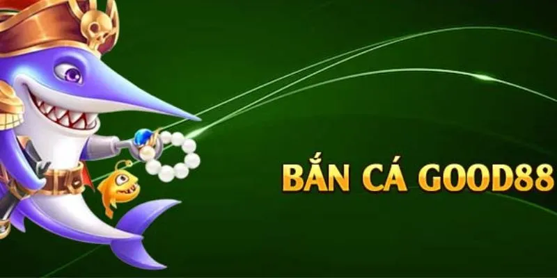 Những nhà phát hành độc đáo tại sân chơi bắn cá Good88